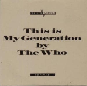 Cover of "This is My Generation by The Who" from 1988