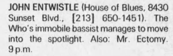 The Los Angeles Times mention of John Entwistle playing at The House Of Blues on March 5, 1996