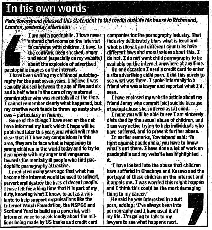 Statement by Pete Townsehnd as reporteid in The Observer on January 12, 2003