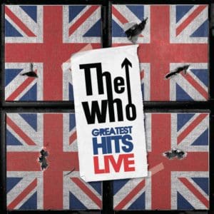 Cover of The Who's "The Who Greatest Hits Live" album