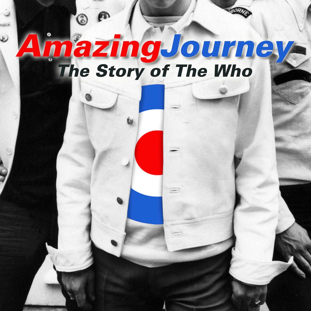 Cover of the soundtrack to the film "Amazing Journey - The Story of The Who"