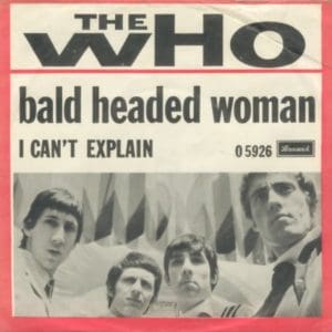 Bald Headed-Woman backed with I Can't Explain picture sleeve