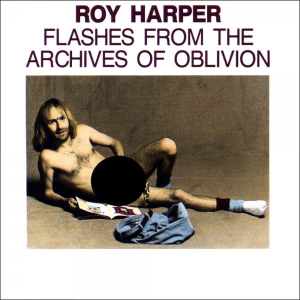 Cover of Roy Harper's album "Flashes From The Archive Of Oblivion"