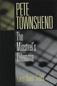 Cover of the book "Pete Townshend: The Minstrel's Dilemma"