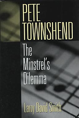 Cover of the book "Pete Townshend: The Minstrel's Dilemma"