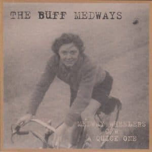 Cover of The Buff Medways "Medway Wheelers" single