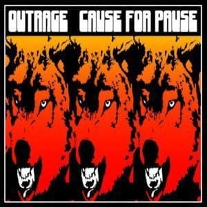 Cover of Outrage's "Cause for Pause" album
