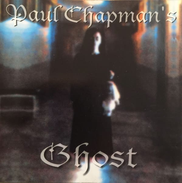Cover of the album "Paul Chapman's Ghost"