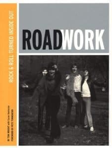 Cover of the book "Roadwork: Rock & Roll Turned Inside Out"