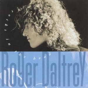 Roger Daltrey's "Rocks in the Head" album