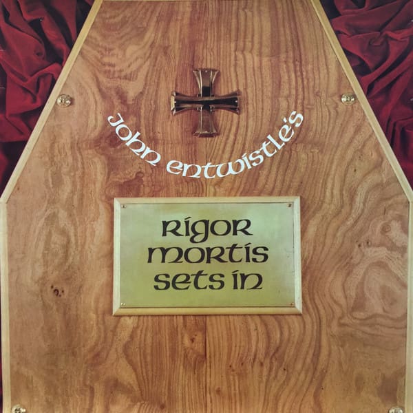 Cover of John Entwistle's "Rigor Mortis Sets In" album