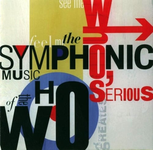Cover of the album "Who's Serious- Symphonic Music of The Who"