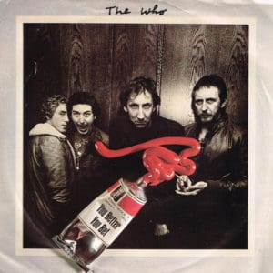 The Who's "You Better You Bet" single