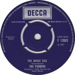 The Pudding's "The Magic Bus" single from 1967